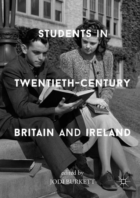 Students in Twentieth-Century Britain and Ireland main product photo