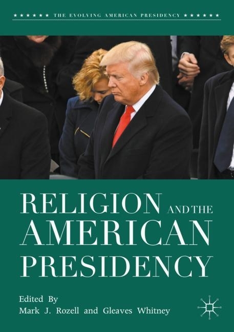 Religion and the American Presidency main product photo