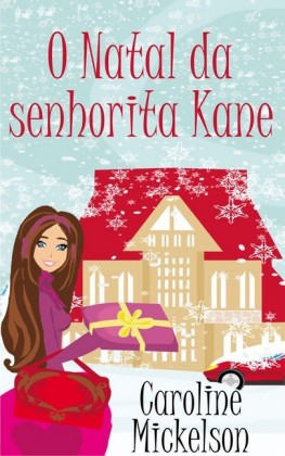 O Natal da senhorita Kane