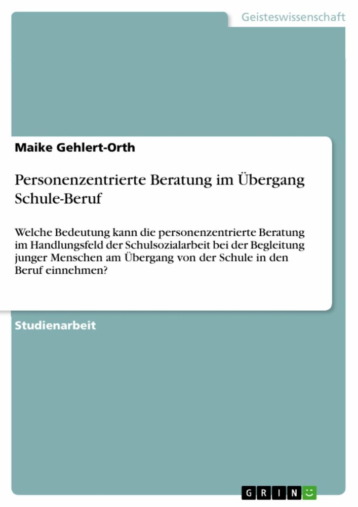 Personenzentrierte Beratung im Übergang Schule-Beruf main product photo