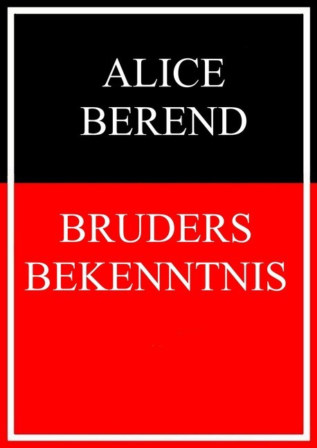 Bruders Bekenntnis main product photo