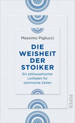 Die Weisheit der Stoiker