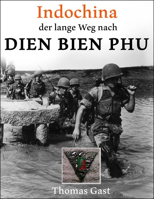 INDOCHINA. Der lange Weg nach Dien Bien Phu main product photo