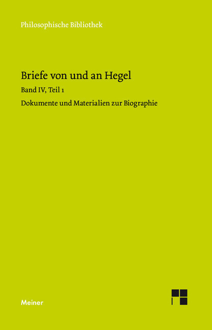 Briefe von und an Hegel. Band 4, Teil 1 main product photo