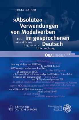 "Absolute" Verwendungen von Modalverben im gesprochenen Deutsch
