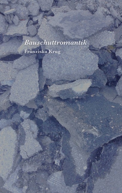 Bauschuttromantik main product photo