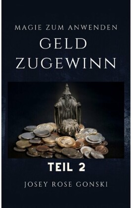 Magie zum Anwenden Teil 2