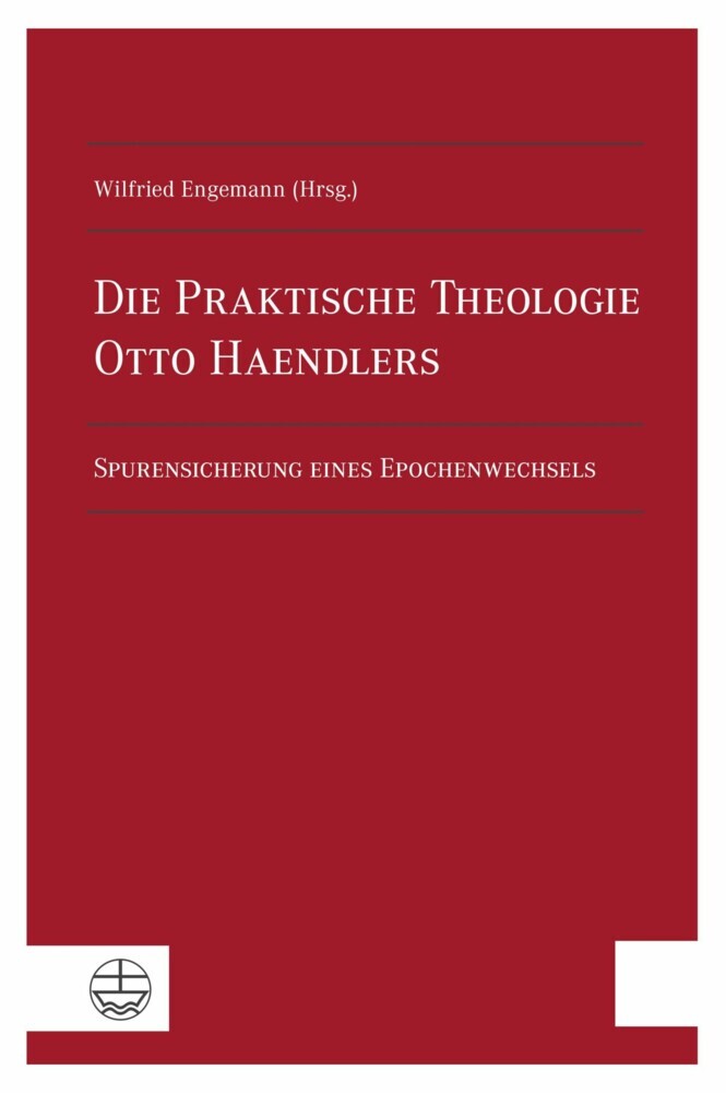 Die Praktische Theologie Otto Haendlers main product photo