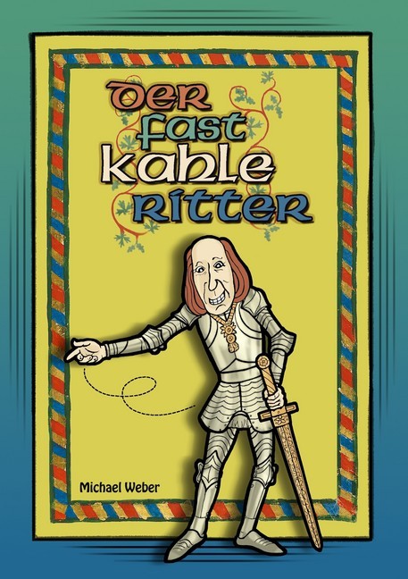 Der fast kahle Ritter main product photo