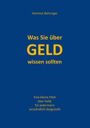 Was Sie über Geld wissen sollten