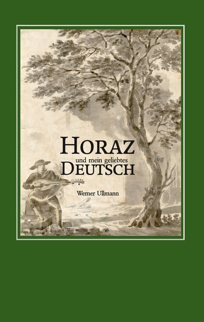 Horaz und mein geliebtes Deutsch main product photo