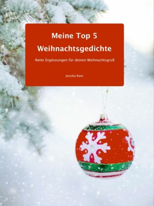 Meine Top 5 Weihnachtsgedichte