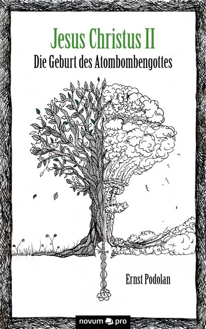 Jesus Christus II - Die Geburt des Atombombengottes main product photo