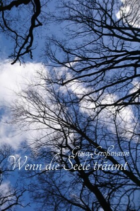 Wenn die Seele träumt