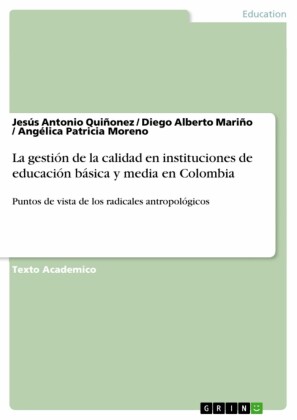La gestión de la calidad en instituciones de educación básica y media en Colombia