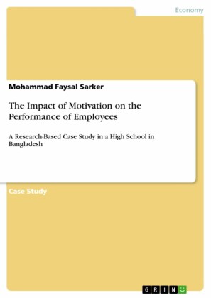 The Impact of Motivation on the Performance of Employees