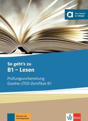 So geht's besser zu B1 - Lesen