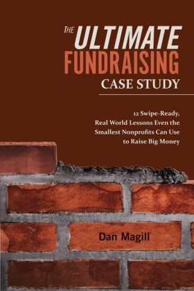 The Ultimate Fundraising Case Study