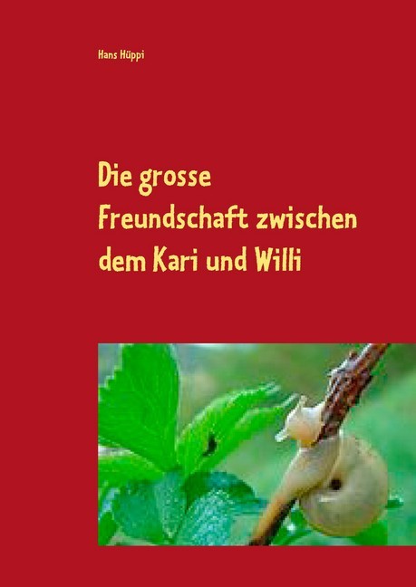 Die große Freundschaft zwischen dem Kari und Willi main product photo