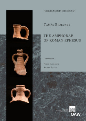 The Amphorae of Roman Ephesus