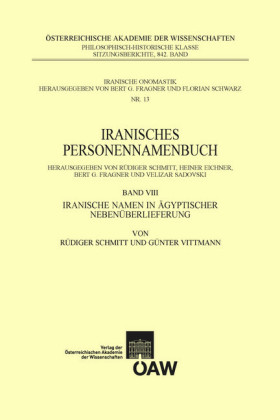 Iranisches Personennamenbuch / Iranisches Personennamenbuch Band VIII: Iranische Namen in ägyptischer Nebenüberlieferung