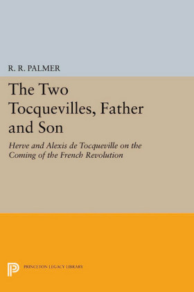 The Two Tocquevilles, Father and Son