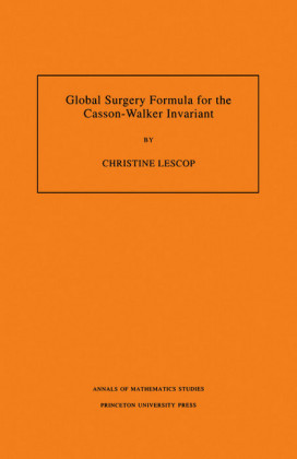 Global Surgery Formula for the Casson-Walker Invariant. (AM-140)