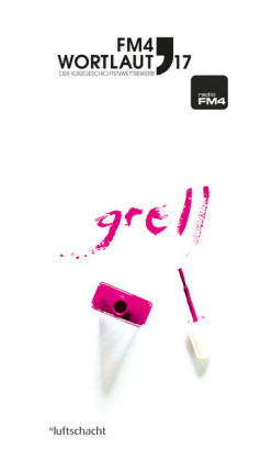 FM4 Wortlaut 17. GRELL