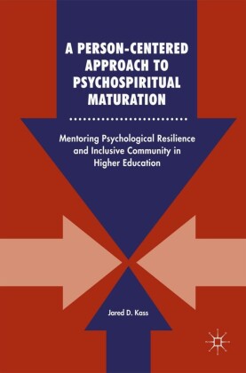 A Person-Centered Approach to Psychospiritual Maturation