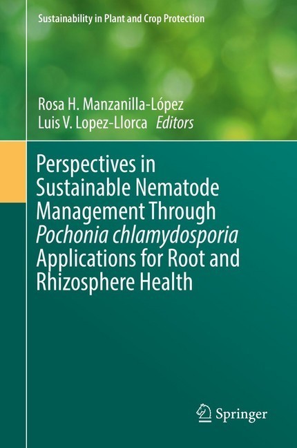 Perspectives in Sustainable Nematode Management Through Pochonia chlamydosporia Applications for Root and Rhizosphere Health main product photo