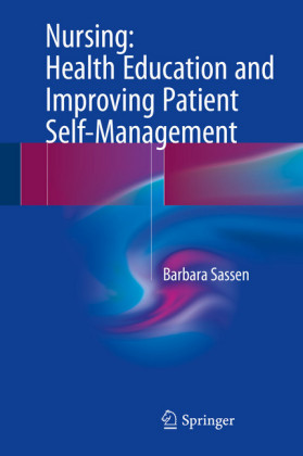 Nursing: Health Education and Improving Patient Self-Management