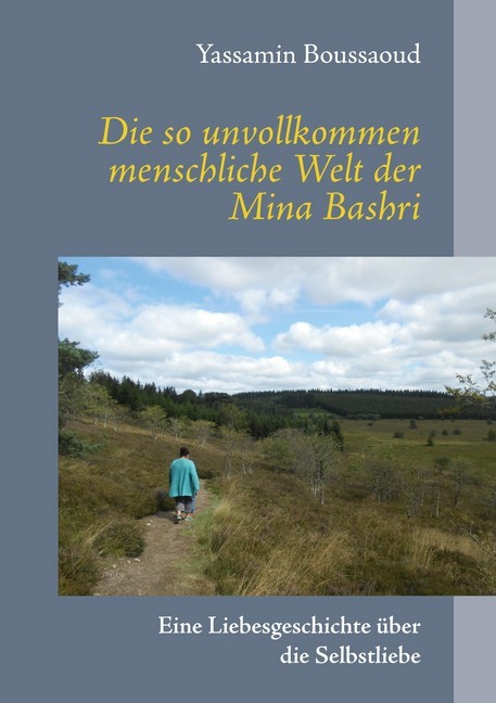 Die so unvollkommen menschliche Welt der Mina Bashri main product photo
