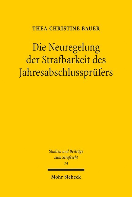 Die Neuregelung der Strafbarkeit des Jahresabschlussprüfers main product photo