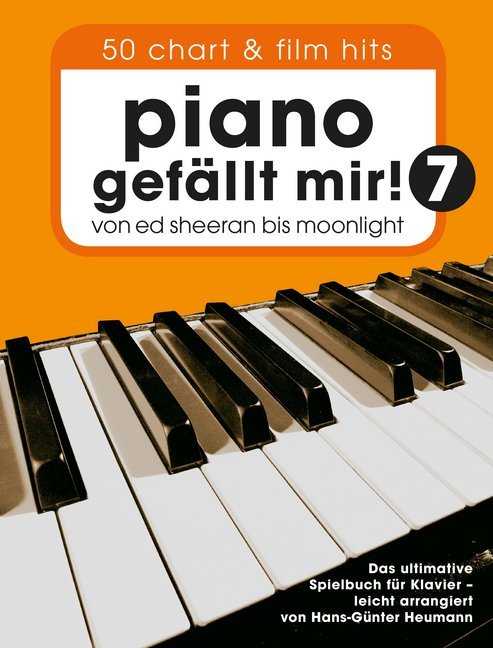 Piano gefällt mir! 50 Chart und Film Hits - Band 7. Bd.7 main product photo