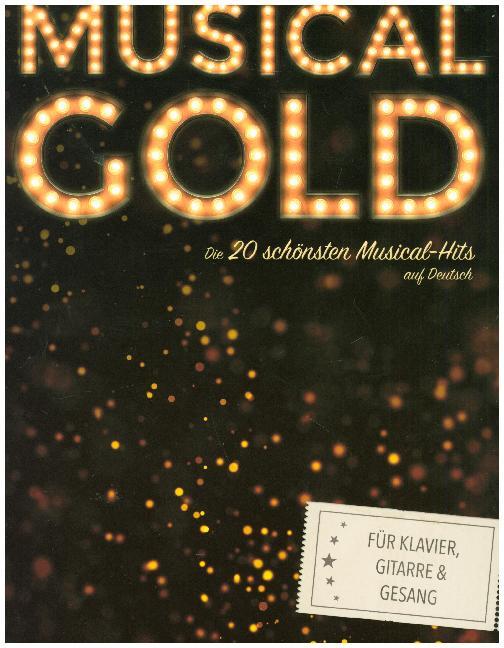 Musical Gold - Die 20 schönsten Musical-Hits auf Deutsch main product photo