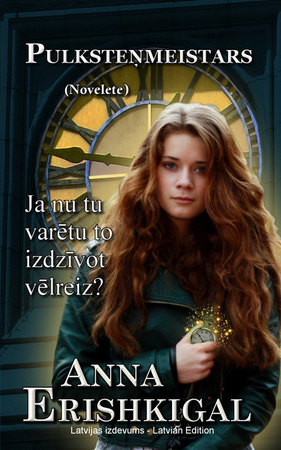 Pulkste meistars: Novelete (Izdevums latviesu valoda) main product photo