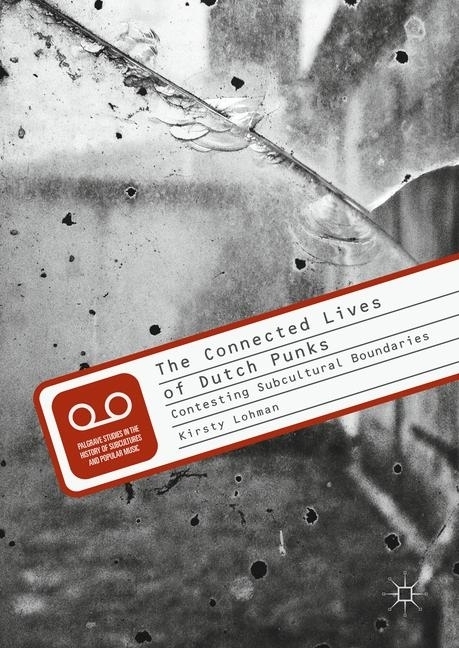 The Connected Lives of Dutch Punks main product photo