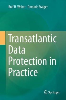 Transatlantic Data Protection in Practice