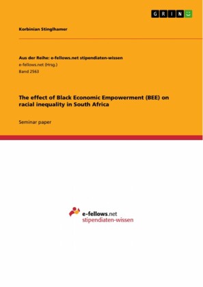 The effect of Black Economic Empowerment (BEE) on racial inequality in South Africa