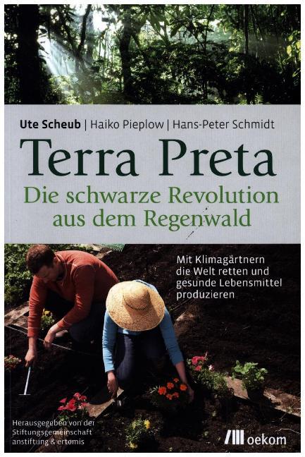 Terra Preta. Die schwarze Revolution aus dem Regenwald main product photo