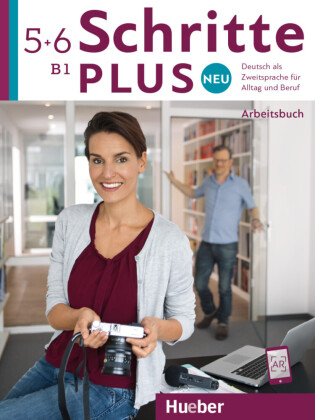 Schritte plus Neu - Arbeitsbuch, m. 2 Audio-CDs. Bd.5+6
