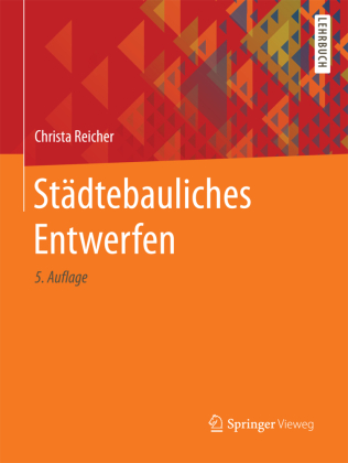 Städtebauliches Entwerfen; .