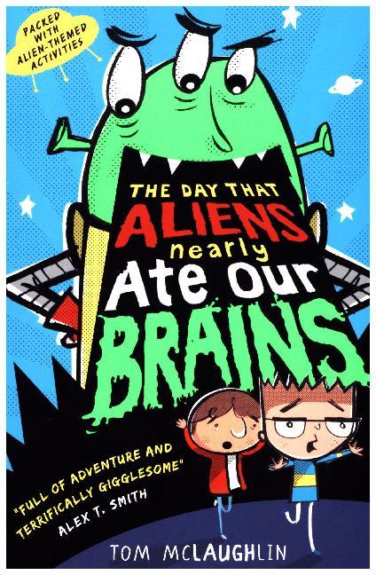 The Day That Aliens (Nearly) Ate Our Brains main product photo