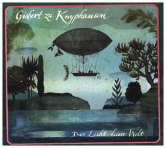 Das Licht dieser Welt, 1 Audio-CD