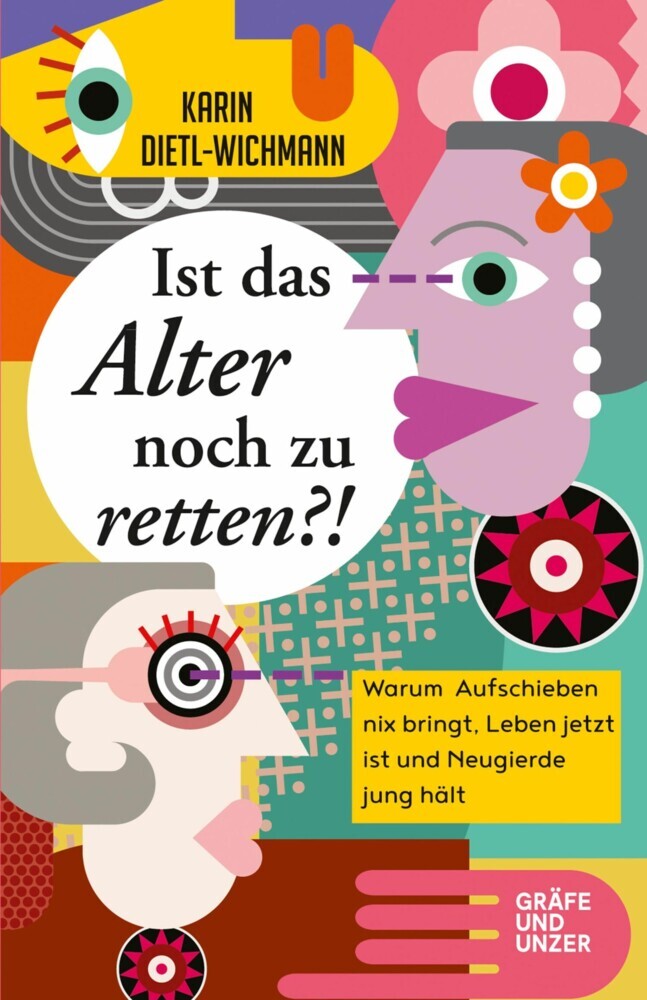 Ist das Alter noch zu retten?! main product photo