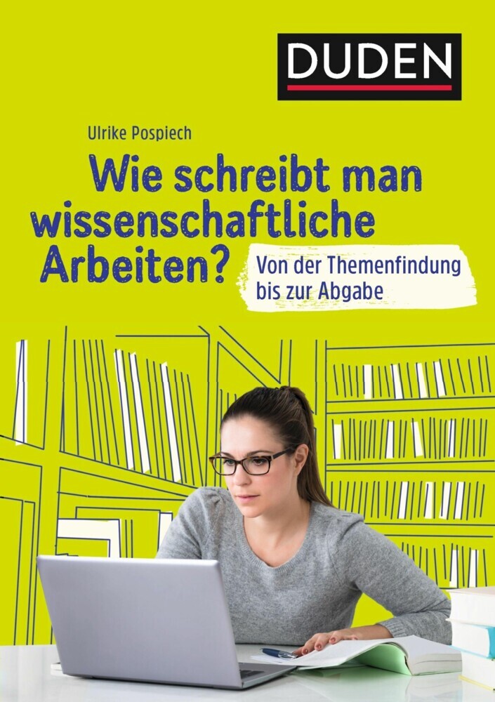 Duden Ratgeber - Wie schreibt man wissenschaftliche Arbeiten? main product photo