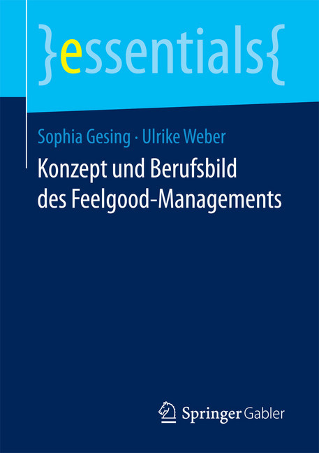 Konzept und Berufsbild des Feelgood-Managements main product photo