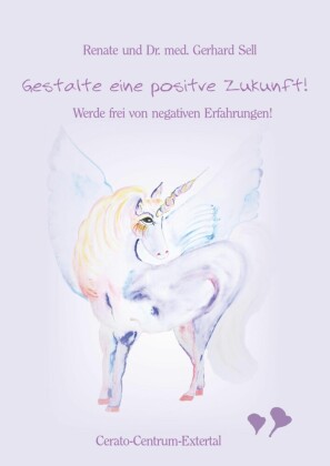 Gestalte eine positive Zukunft!