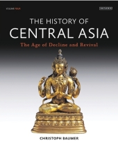 The History of Central Asia. Bd.4. Bd.4