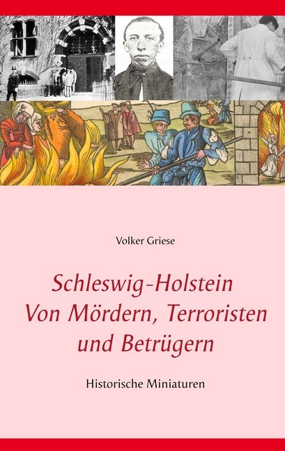 Schleswig-Holstein - Von Mördern, Terroristen und Betrügern main product photo